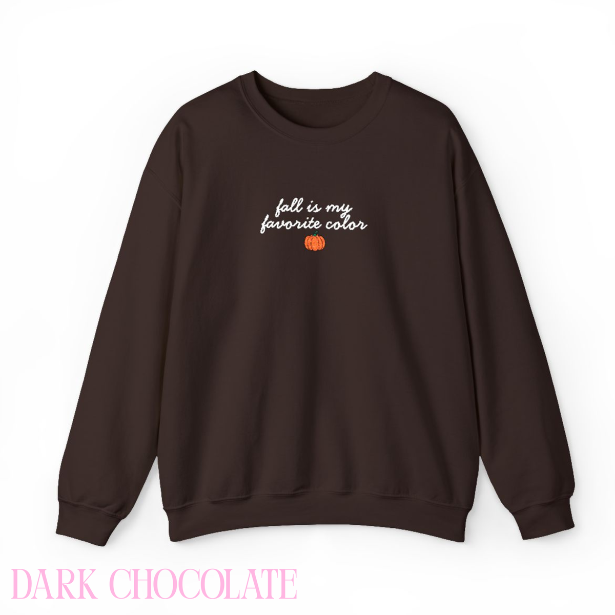 Fall Is My Favorite Color Embroidered Sweatshirt